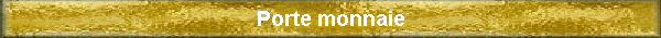 Porte monnaie